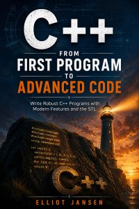 C++ from First Program to Advanced Code