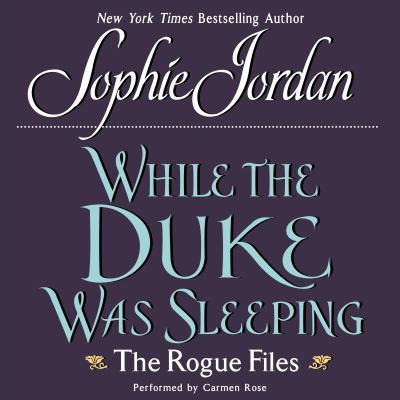 While the Duke Was Sleeping