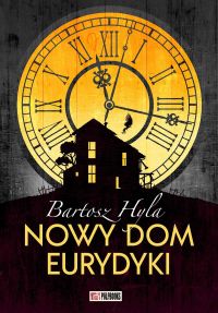 Nowy dom Eurydyki