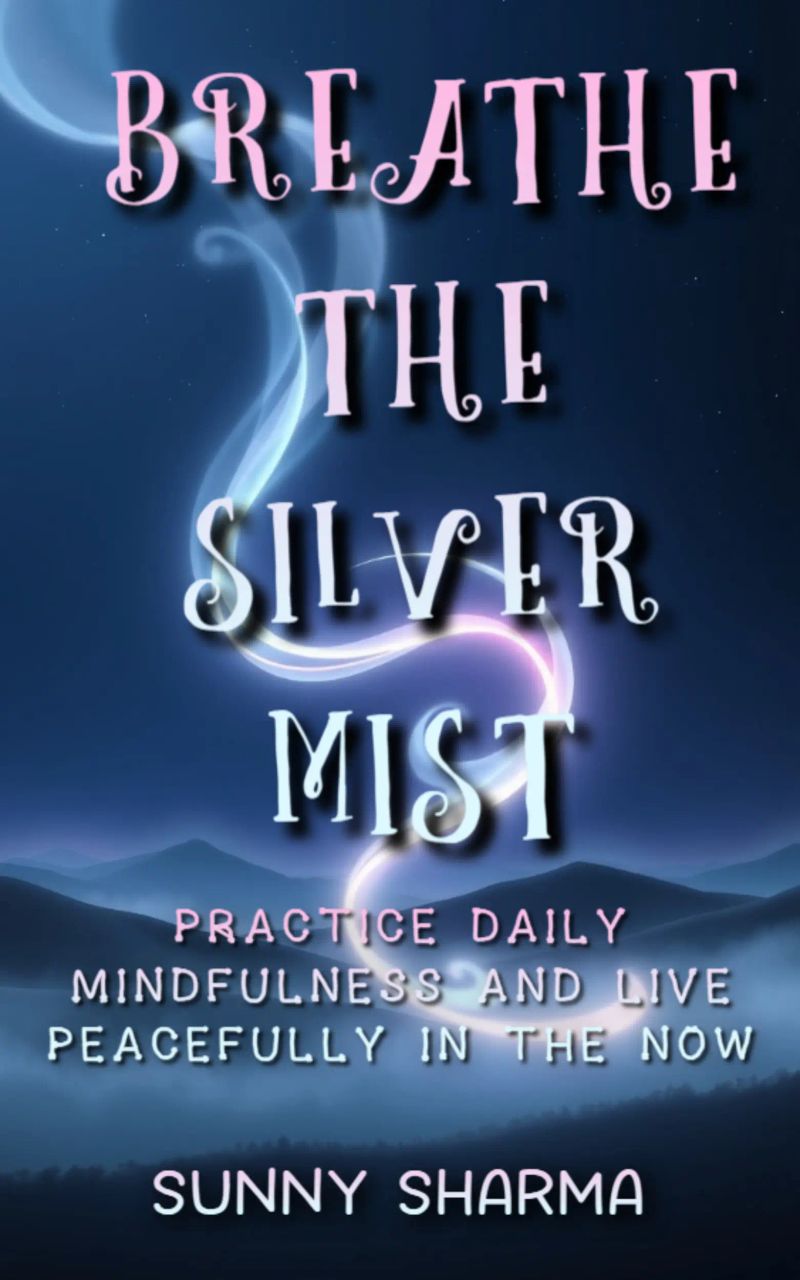 Breathe the Silver Mist