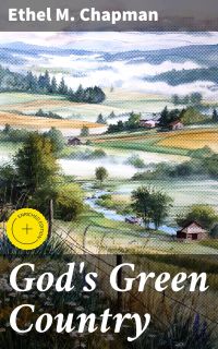 God's Green Country