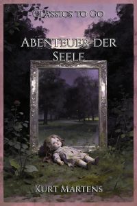 Abenteuer der Seele