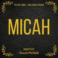 The Holy Bible - Micah