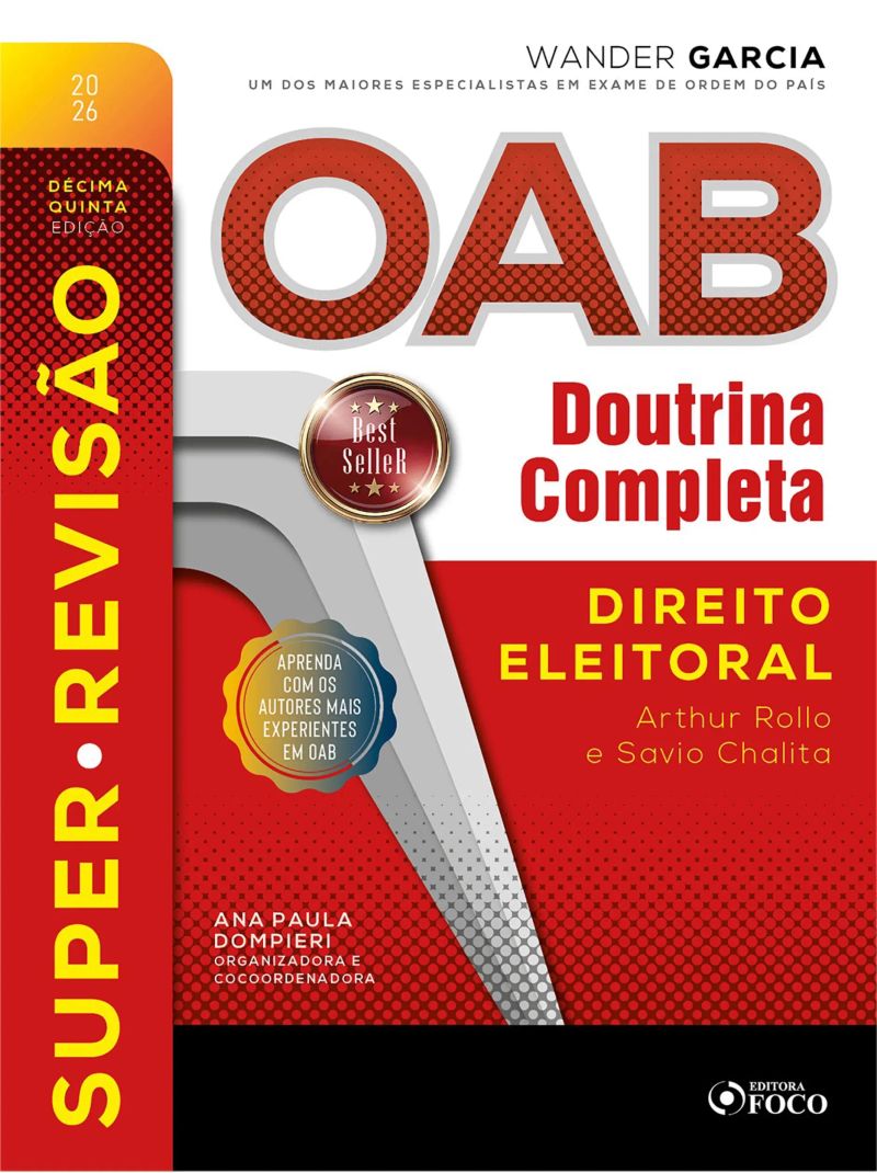 Super-Revisão OAB Doutrina Completa : 20. Direito eleitoral - 15. ed. - 2026.