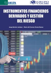 Instrumentos Financieros Derivados Y Gestión Del Riesgo