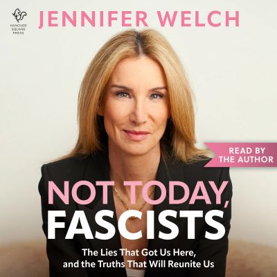 Not Today, Fascists