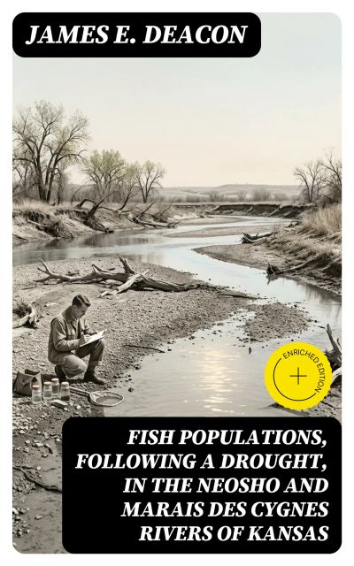 Fish Populations, Following a Drought, in the Neosho and Marais des Cygnes Rivers of Kansas