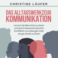 Das Alltagswerkzeug Kommunikation