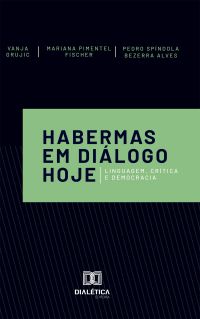 Habermas em Diálogo Hoje
