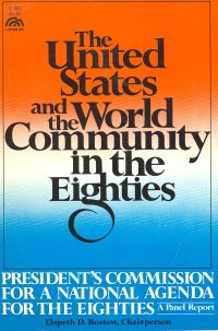 The United States and the World Community in the Eighties