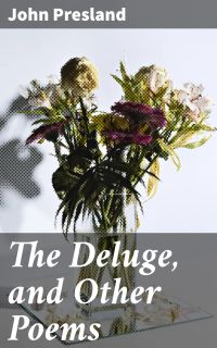 The Deluge, and Other Poems