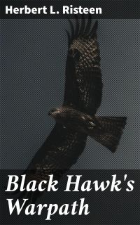 Black Hawk's Warpath