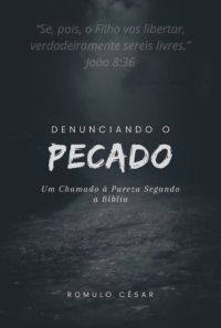 Denunciando O Pecado