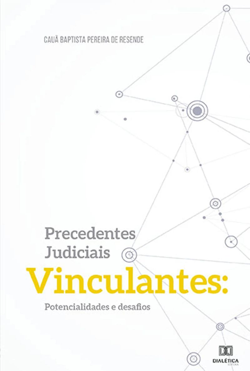 Precedentes judiciais vinculantes