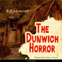 The Dunwich Horror