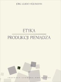 Etyka produkcji pieniądza