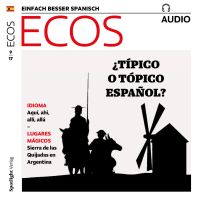 Spanisch lernen Audio - Typisch spanisch