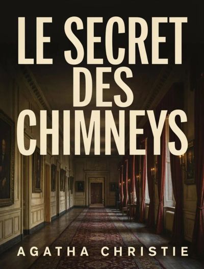 Le secret des Chimneys