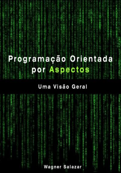 Programação Orientada Por Aspectos