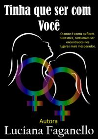 Tinha Que Ser Com Você