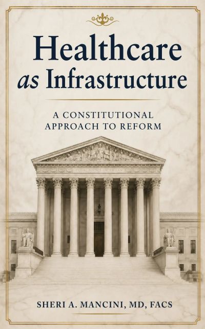 Healthcare as Infrastructure