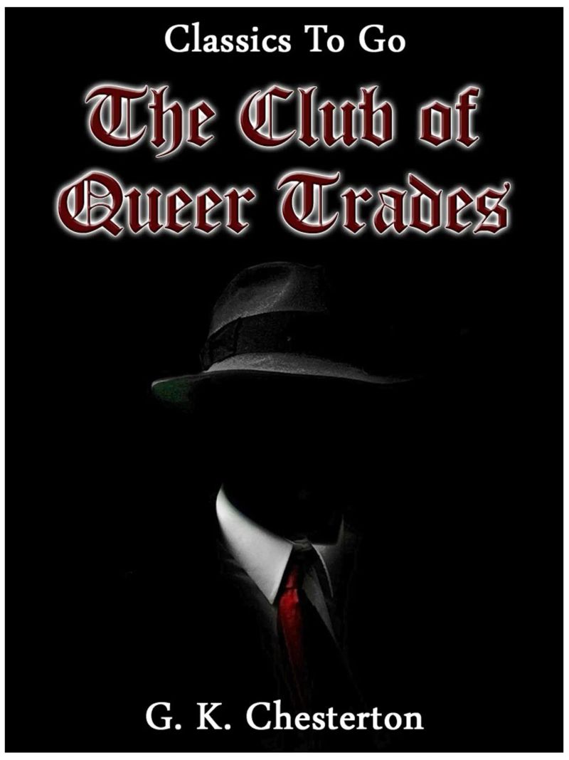 The Club of Queer Trades
