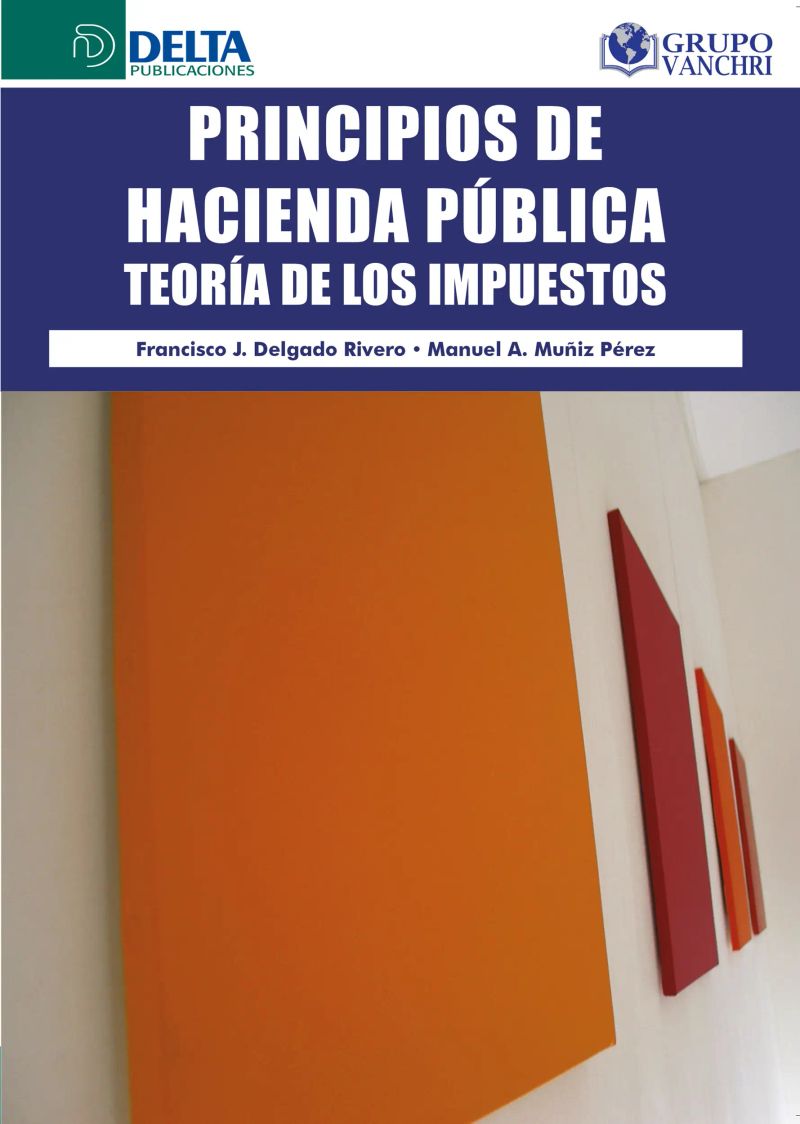Principios de hacienda pública: teoría de los impuestos