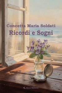Ricordi e Sogni