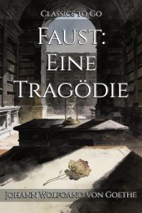 Faust: Eine Tragödie