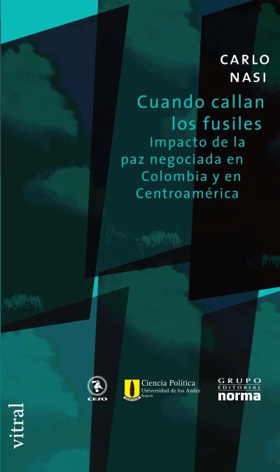Cuando callan los fusiles