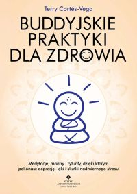 Buddyjskie praktyki dla zdrowia