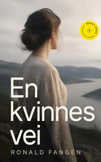 En kvinnes vei (Kommentert)