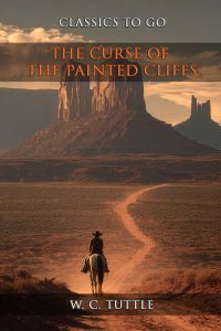 The Curse Of The Painted Cliffs