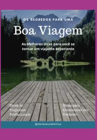 Os Segredos Para Uma Boa Viagem