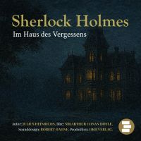 Sherlock Holmes im Haus des Vergessens