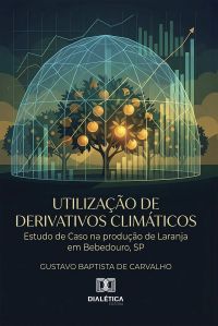 Utilização de Derivativos Climático