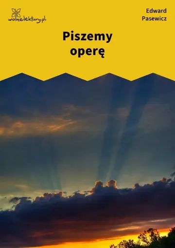 Piszemy operę
