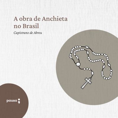 A obra de Anchieta no Brasil