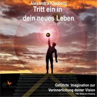 Tritt ein in dein neues Leben
