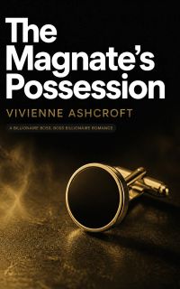 The Magnate's Possession