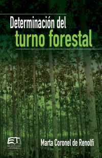 Determinación del turno forestal