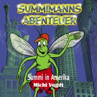 Summimanns Abenteuer
