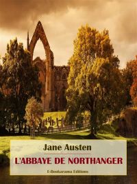 L'Abbaye de Northanger