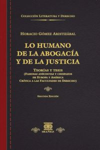 Lo humano de la abogacía y de la justicia