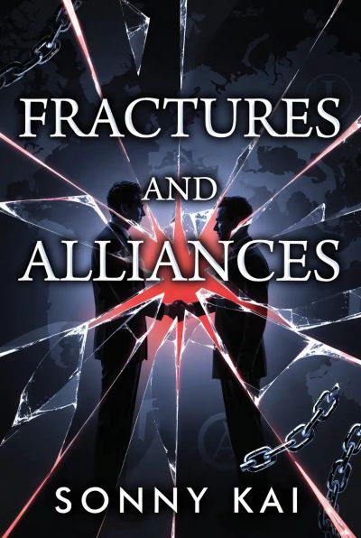 FRACTURE AND ALLIANCES