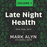 Late Night Health, Vol. 1
