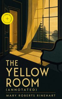 The Yellow Room (Annotated)