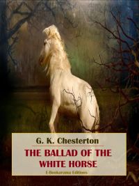 The Ballad of the White Horse