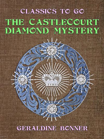 The Castlecourt Diamond Mystery