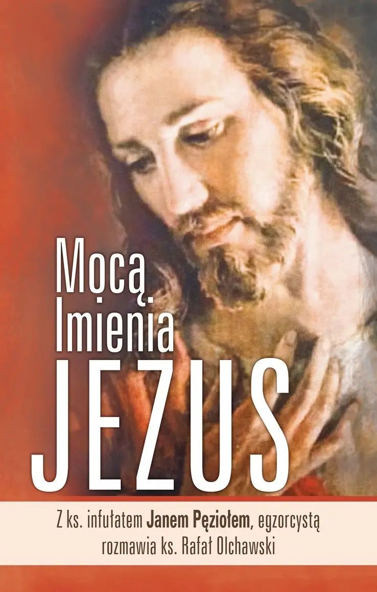 Mocą imienia Jezus